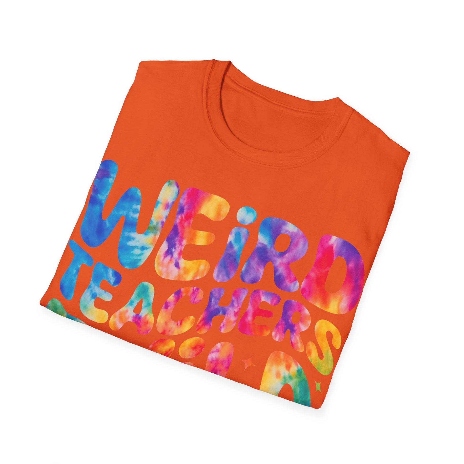 Weird Teachers T-Shirt, Funny Teacher Shirt, Gift for Educators, Unique Classroom Apparel, Back to School Tee