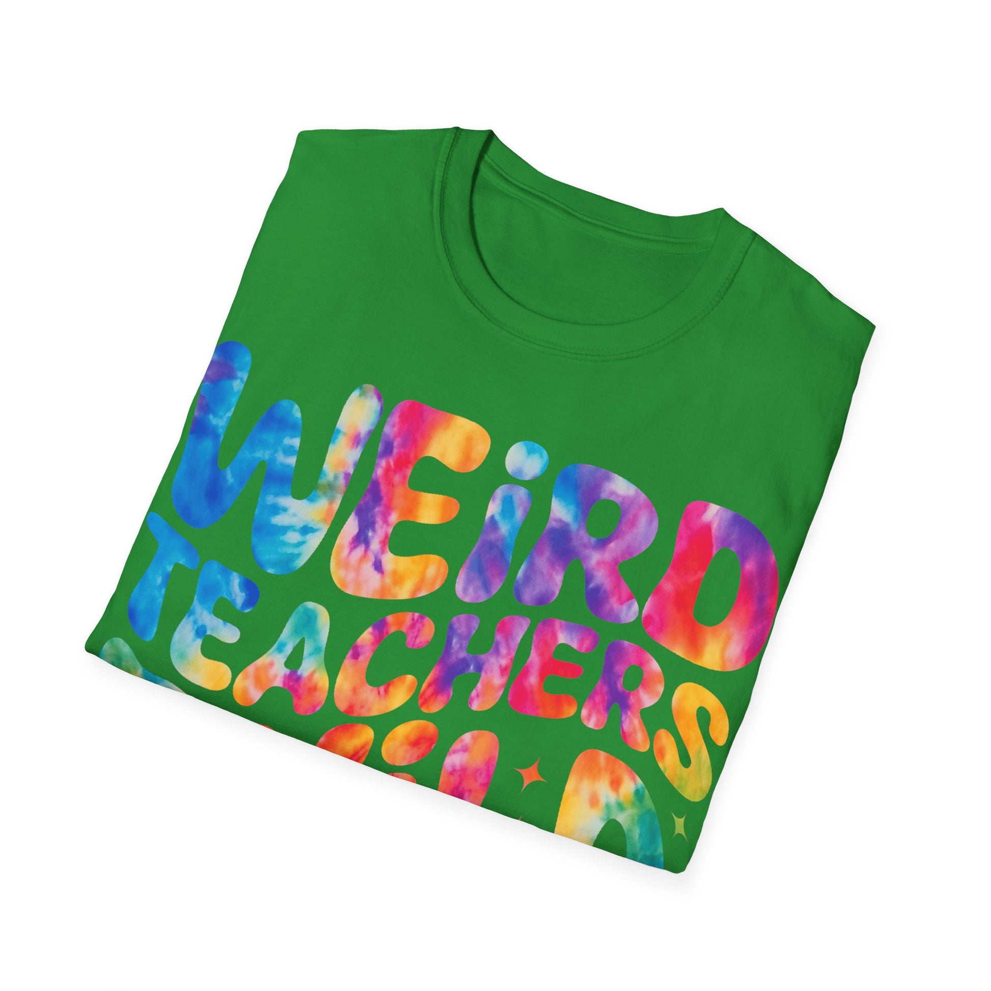 Weird Teachers T-Shirt, Funny Teacher Shirt, Gift for Educators, Unique Classroom Apparel, Back to School Tee