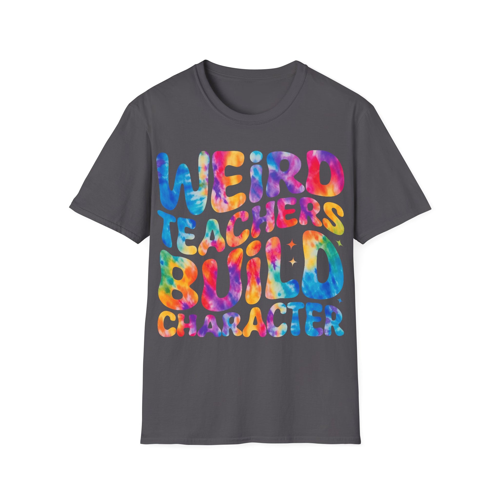 Weird Teachers T-Shirt, Funny Teacher Shirt, Gift for Educators, Unique Classroom Apparel, Back to School Tee