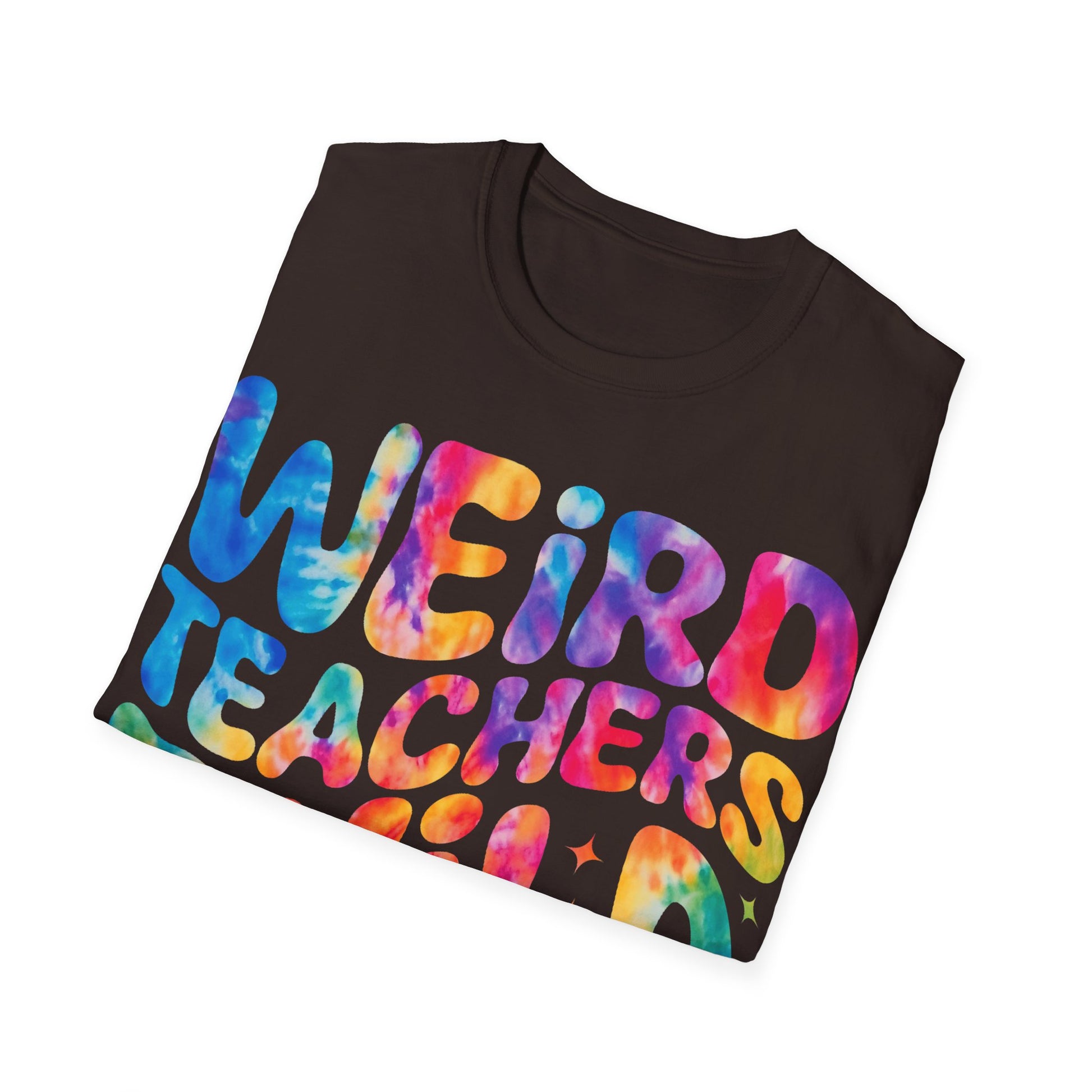 Weird Teachers T-Shirt, Funny Teacher Shirt, Gift for Educators, Unique Classroom Apparel, Back to School Tee